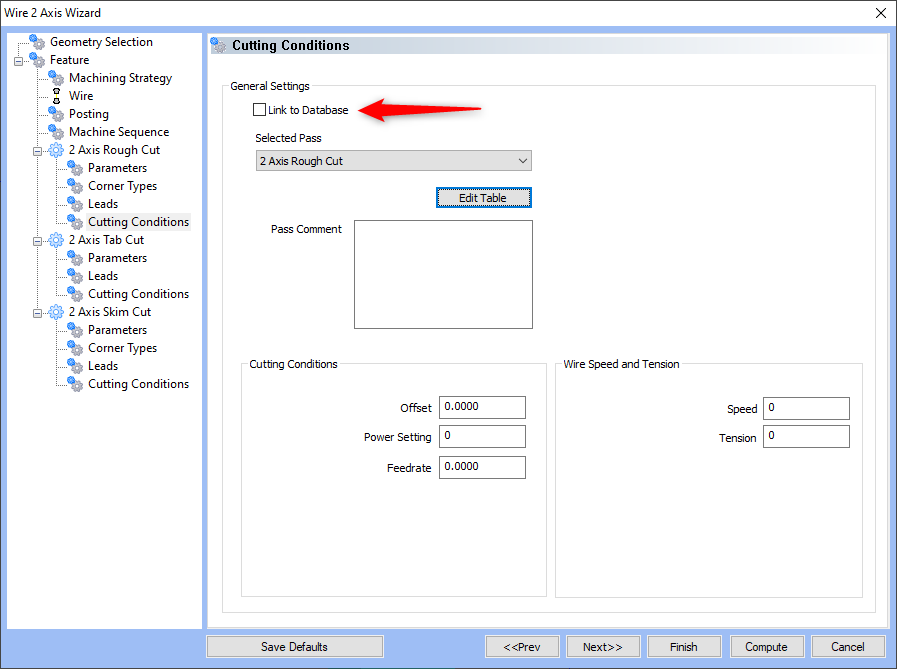 Cutting Conditions Page in the Feature Wizard